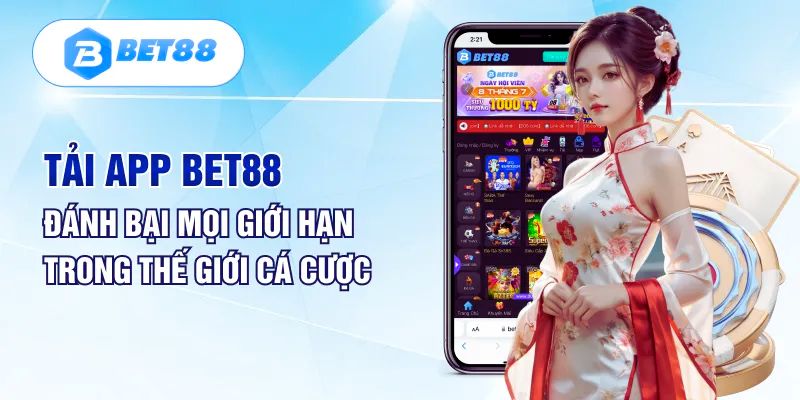 Chia Sẻ Đường Link Tải App Bet88 Chính Thức 2024