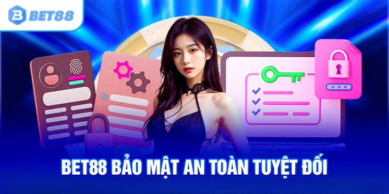 Hệ thống bảo mật của Bet88 an toàn 100%